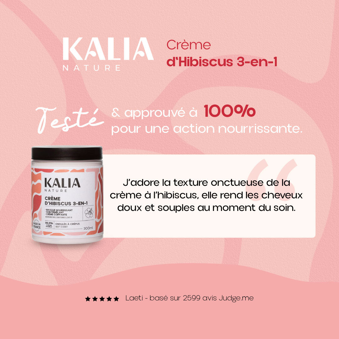 avis client sur le produit crème d'hibiscus 3-en-1 : approuvé à 100% pour une action nourrissante 